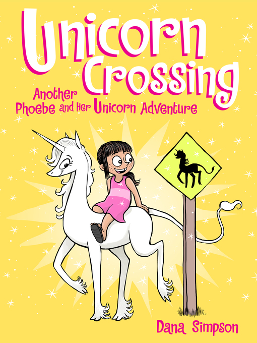 Title details for Unicorn Crossing by Dana Simpson - Wait list